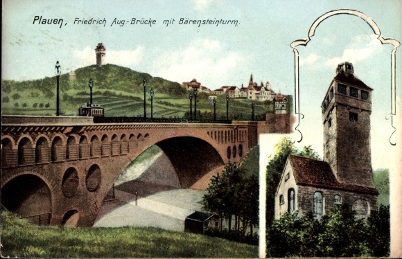 Postcard Plauen im Vogtland, Friedrich August bridge with Bärenstein tower