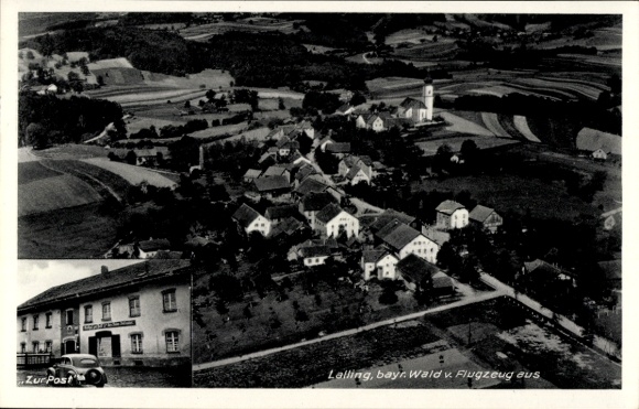 Ansichtkaart Lalling in het Beierse Woud, luchtfoto, gast. Naar het postkantoor