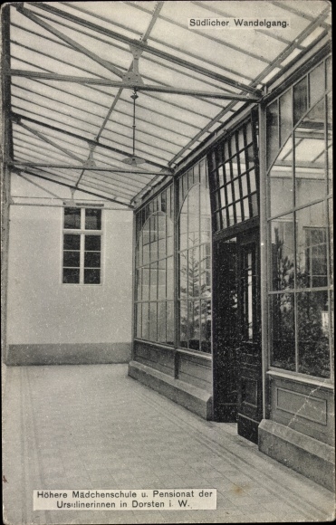 Postcard Dorsten in Westphalia, higher girls&#39; school and boarding school of the Ursuline nuns, southern ambulatory
