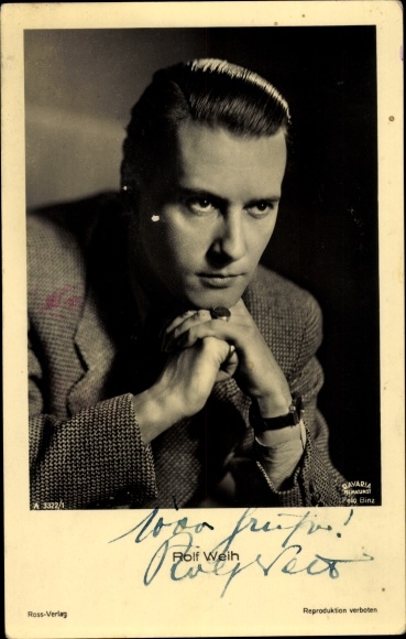 Postcard actor Rolf Weih, portrait, Ross 3322/1, autograph