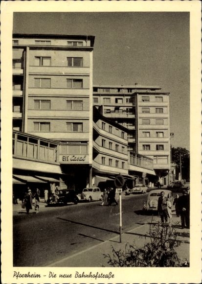 Postcard Pforzheim in the Black Forest, EIS Casal, new Bahnhofstraße, multi-story building, street view