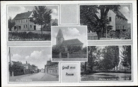 Ak Nessa Teuchern Burgenlandkreis, Kirche, Rittergut, Oberteich, Gasthof Dom, Dorfstraße