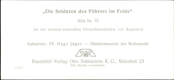 Stereo spatial image photo &quot;The soldiers of the Führer in the field&quot;, No. 65, Augustow