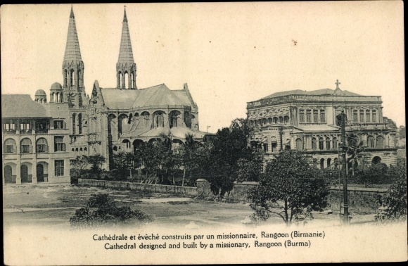 KP Rangun Rangun Myanmar, Cathédrale et évêché construits par un missionnaire