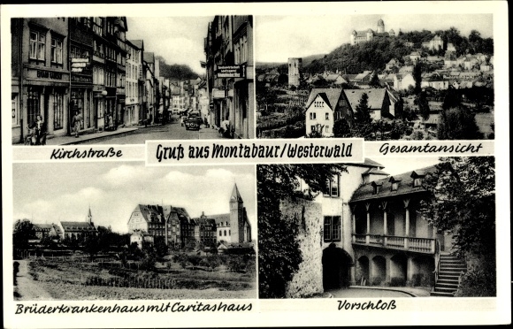 Postcard Montabaur in the Westerwald, Vorschloss, Brüderkrankenhaus, Caritashaus, Panorama, Kirchstraße