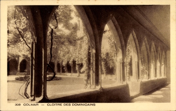 Ak Colmar Kolmar Elsass Haut Rhin, Cloître des Dominicains,  Arkaden, Bäume, Lichtspiel