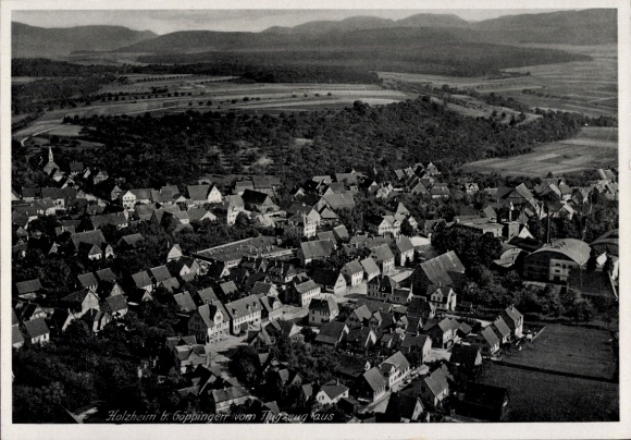 Postcard Holzheim Göppingen in Württemberg, aerial view of mountains in the background, view of houses