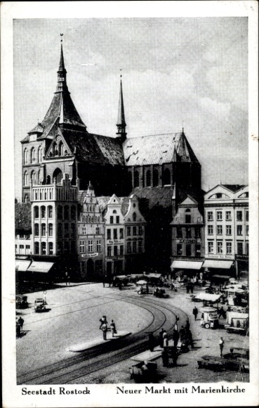 Ak Hansestadt Rostock, Neuer Markt, Marienkirche, Seestadt   Architektur