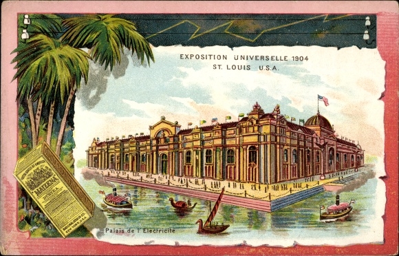 Chromo-Litho Saint Louis Missouri USA, Exposition Universelle 1904, Palais de l'Electricite