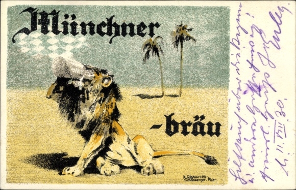 Kunstenaarskaart Olshausen Schönberger, K., München Bräu, dorstige leeuw, woestijn, reclame