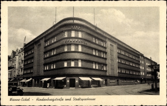 Postcard Wanne Eickel Herne in the Ruhr area, Hindenburgstrasse and Stadtsparkasse