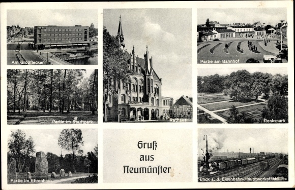 Ak Neumünster in Holstein, Partie am Bahnhof, Rathaus, Partie im Stadtpark, Ehrenhain