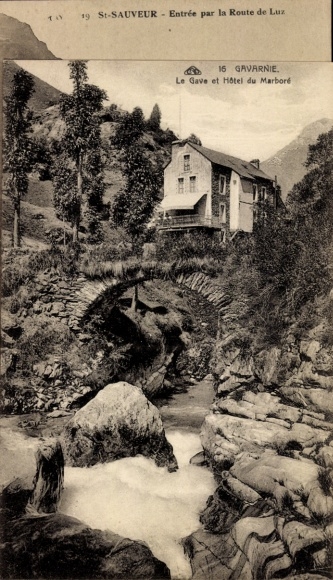 Ak Gavarnie Hautes Pyrénées, St-SAUVEUR, Gave, Hôtel du Marboré, Brücke, Natur, Fluss