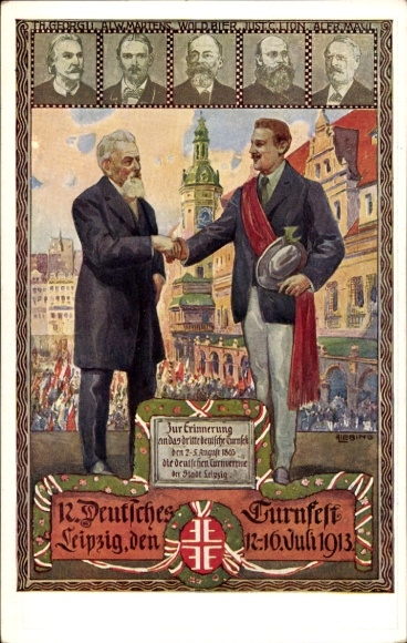 Artist Chromo-Litho Liebing, Leipzig in Saxony, 12th German Gymnastics Festival 1913, Heart and Hand to the Fatherland