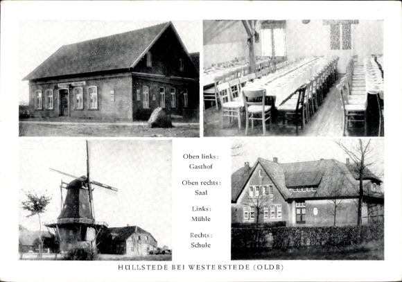 Postcard Hüllstede Westerstede in Lower Saxony, inn, hall, windmill, school