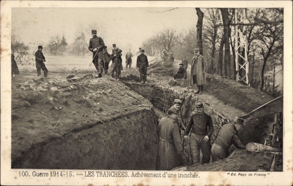 PC Guerre 1914-15, Les Tranchées, Achevement d'une tranchée, French. Trenches, WWI