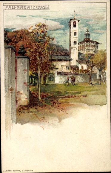 Artist Postcard Mielendt, M., Pallanza Lake Maggiore Piedmont, The Madonna di Campagna