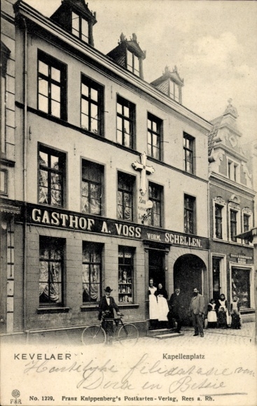 Postcard Kevelaer on the Lower Rhine, Gasthof A. Voss, formerly Schellen, Kapellenplatz