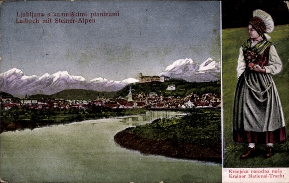 Postcard Ljubljana Slovenia, town with Steiner Alps, traditional costume