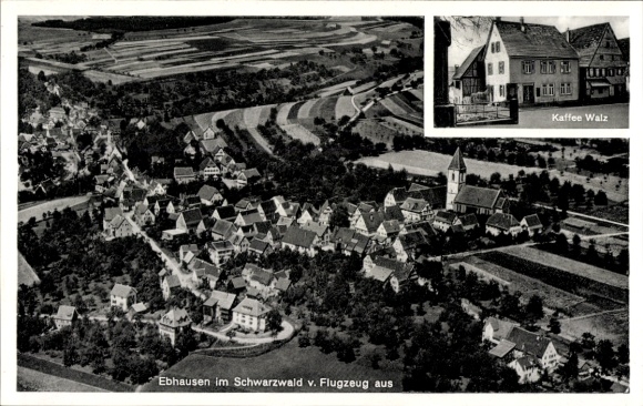 Postcard Ebhausen in the Black Forest Württemberg, aerial photography, Kaffee Walz