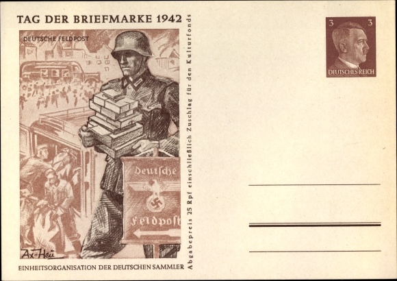 Ganzsachen Ak Axster Heudtlaß, Tag der Briefmarke 1942, Soldat mit Päckchen und Briefen