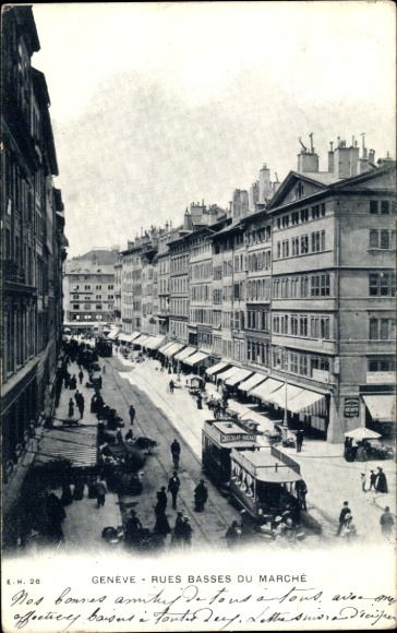 Postcard Genève Geneva city, Rues Basses du Marché, tramway