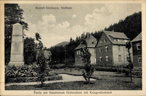 Ak Sülzhayn Ellrich Thüringen, Sanatorium Hohenstein mit Kriegerdenkmal