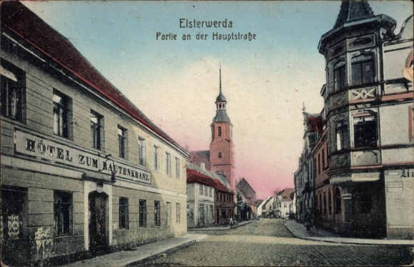 Postcard Elsterwerda in Brandenburg, Main Street, Hotel Zum Rautenkranz