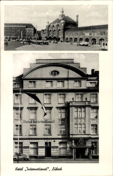 Ak Lübeck in Schleswig Holstein, Blick auf das Hotel International, Bahnhof