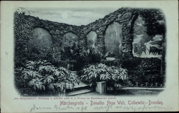 Moonlight PC Dresden Tolkewitz, Donath&#39;s New World, Fairy Tale Grotto, Mountain Psalms