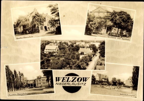 Ak Welzow Niederlausitz, Goethe-Oberschule, Puschkin-Oberschule, Sparkasse, Bahnhof, Niederschles