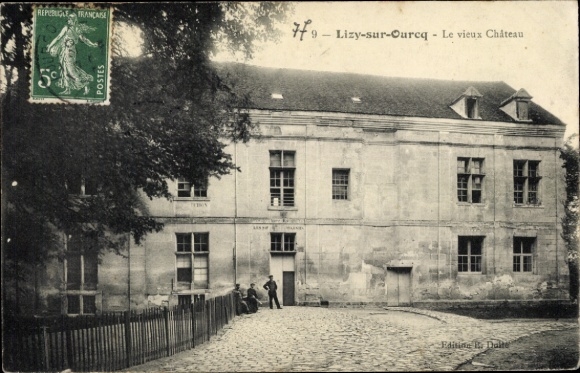 Ak Lizy sur Ourcq Seine et Marne, Le vieux Château