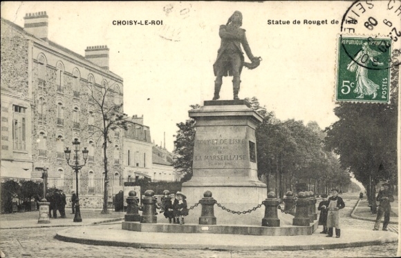 Postcard Choisy le Roi Val de Marne, Statue de Rouget de Isle