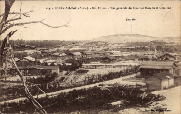 CPA Berry au Bac Aisne, Ses Ruines, Vue générale du Quartier Moscou et Cote
