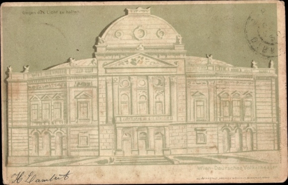 Stop against the light Chromo-Litho Vienna VII., new building, Deutsches Volkstheater