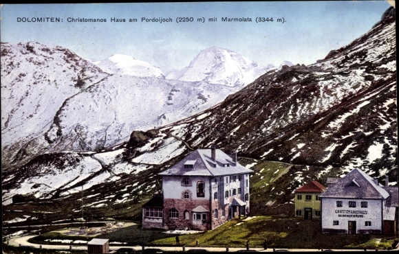 Postcard South Tyrol, Dolomites, Christomanos House at Pordoijoch with Marble