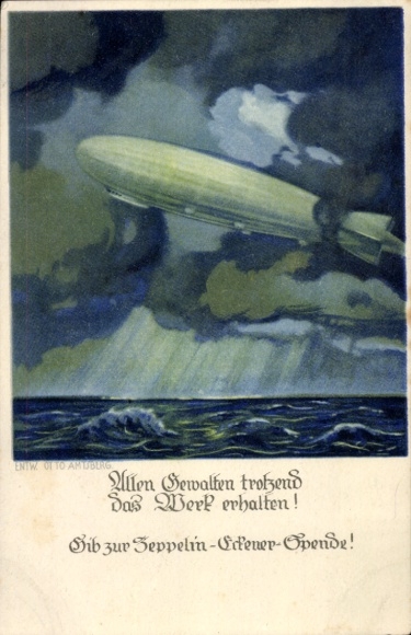 Artist Postcard Amtsberg, Otto, Defying all forces, preserving the work, Zeppelin Eckener donation