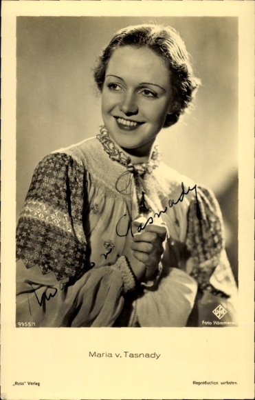 Ak Schauspielerin Maria von Tasnady, Portrait, Ufa Film, Ross Verlag 9955 1, Autogramm