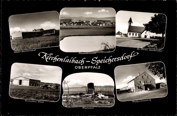 Postcard Kirchenlaibach Speichersdorf in Upper Franconia, general view, memorial, church, school, Rosenthal