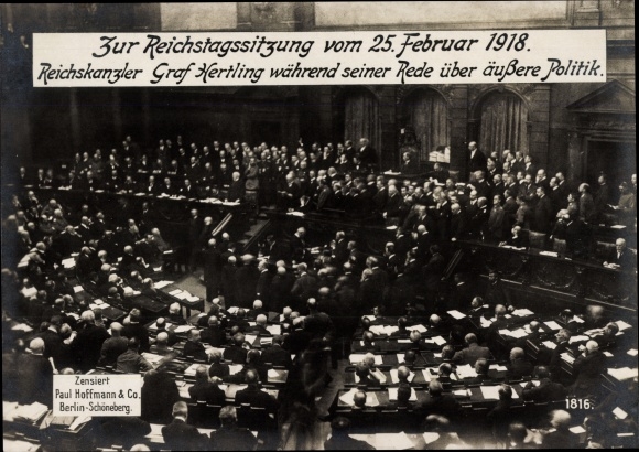 PC Berlin Mitte, Reichstag session of February 25th, 1918, Chancellor Count Hertling during his speech