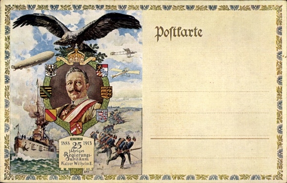 Ganzsachen Ak Kaiser Wilhelm II., 25 jähriges Regierungsjubiläum, Zeppelin, Kriegsschiff