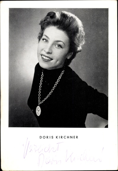Postcard actress Doris Kirchner, portrait, autograph, film I and you