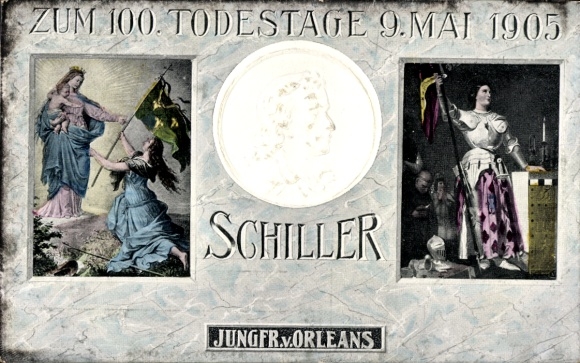 Embossed PC poet Friedrich von Schiller, 100th anniversary of death 1905, Johanna von Orleans