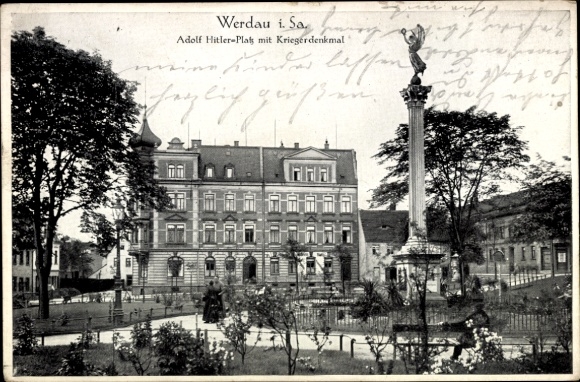 Postcard Werdau in Saxony, Adolf Hitler Square, War Memorial