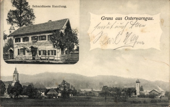 Ak Osterwarngau Warngau in Oberbayern, Gesamtansicht, Geschäftshaus Schmidtner