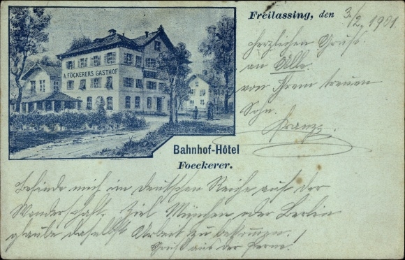 Postcard Freilassing in the Berchtesgadener Land Upper Bavaria, Bahnhofhotel Foeckerer