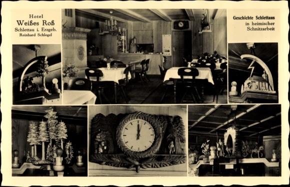 Postcard Schlettau in the Ore Mountains, Hotel Weisses Ross, owner Reinhard Schlegel, wood carvings, clock