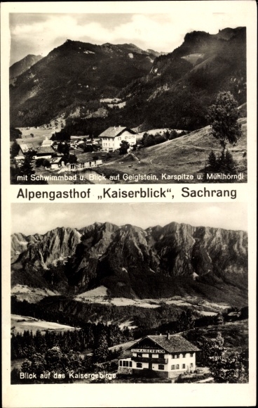 Postcard Sachrang Aschau im Chiemgau Upper Bavaria, Alpengasthof Kaiserblick, Kaisergebirge