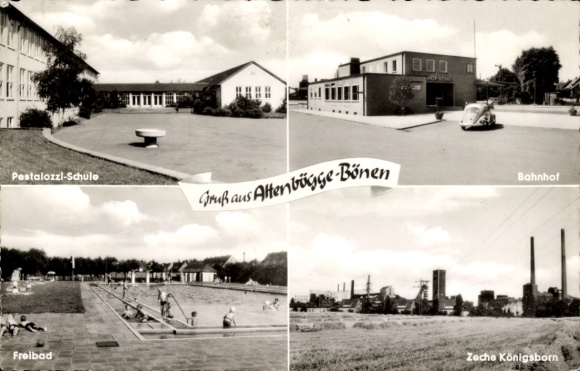 Postcard Altenbögge Bönen in Westphalia, Pestalozzi school, train station, Königsborn colliery, outdoor swimming pool
