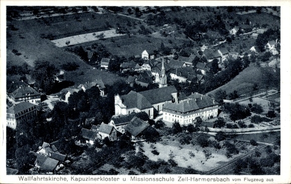 Postcard Zell am Harmersbach Black Forest Baden, aerial photograph, pilgrimage church, Capuchin monastery